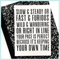 Your Own Time